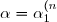 \alpha = \alpha_1^{(n)}+...+\alpha_n^{(n)}